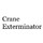 Crane Exterminator