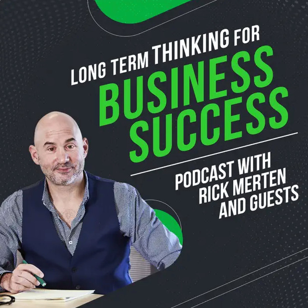 IN THE MEDIA | Long Term Thinking for Business Success - Podcast Feature