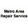 Metro Area Repair Service