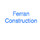 Ferran Construction