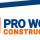 Pro Work Construction