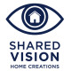 Shared Vision Home Creations