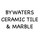 BYWATERS CERAMIC TILE & MARBLE