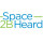 Space2BHeard