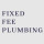 Fixed Fee Plumbing