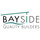 Bayside Quality Builders