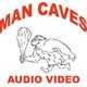 Man Caves Audio Video