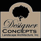 Designer Concepts Landscape Architecture
