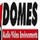 Domes Audio Video Environments