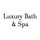 Luxury Bath & Spa