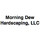 Morning Dew Hardscaping, LLC