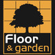 FLOOR AND GARDEN