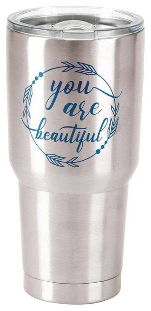 Stainless Steel Cold Or Hot Cup Tumbler You Are Beautiful Stainless Steel 30 Oz.