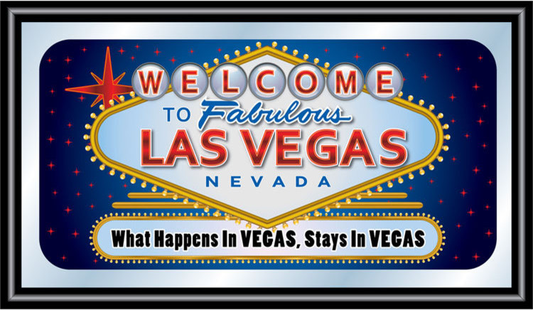 Las Vegas Mirror - What Happens in Vegas Stays in Vegas