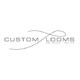 Custom Looms