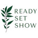 Ready Set Show LLC