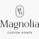 Magnolia Custom Homes