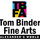 Tom Binder Fine Arts