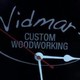 Vidmar Custom Woodworking