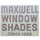 Maxwell Window Shades