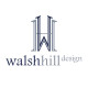 Walsh Hill Design
