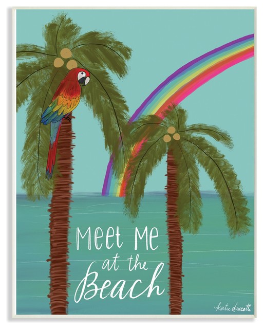 Meet Me At The Beach With Palms Bright Tropical Rainbow Parrot Wall Art, 10"x15"