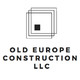 Old Europe Construction LLC