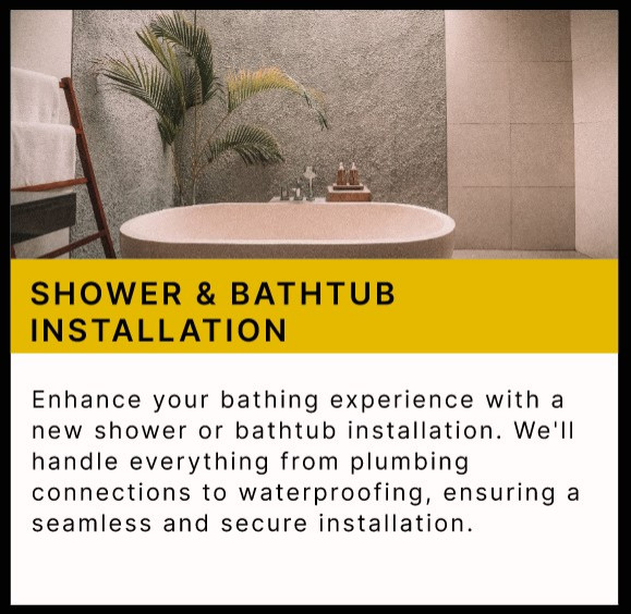 Shower & Bathtub Installation