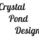Crystal Pond Design