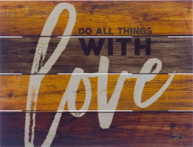 Do All Things With Love Pallet Art - Contemporary - Prints And Posters