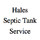 Hales Septic Tank Service