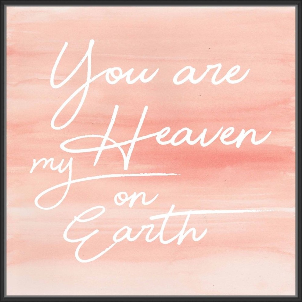 "You are heaven", Decorative Wall Art, 41.75"x41.75"