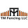 TM Fencing LLC