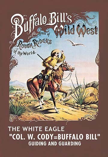 Buffalo Bill: the White Eagle - Paper Poster 12" x 18"