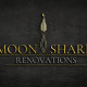 Moon Shard Renovations
