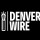 The Denver Wire