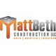 MattBeth Construction LLC
