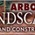 Arbor Landscaping and Construction