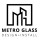 Metro Glass Ltd.
