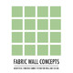 Fabric Wall Concepts