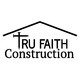 Tru Faith Construction