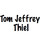 TOM JEFFREY THIEL