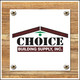 Choice Building Supply