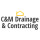 C&M Drainage & Contracting