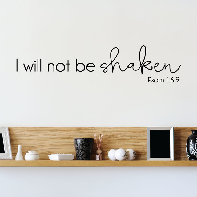 i will not be shaken psalm 16:9 religious wall quotes decal