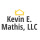 Kevin E. Mathis,  LLC