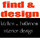 find & design