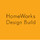 HomeWorks Design Build