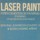 Laser Paint