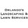 Orlando's Landscaping & Lawn Services